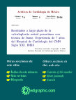 Research paper thumbnail of [Long-term results of mitral percutaneous valvuloplasty with Inoue technique. Seven-years experience at the Cardiology Hospital of the National Medical Center "Siglo XXI", IMSS]