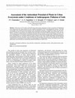 Research paper thumbnail of Assessment of Antioxidant Potential of Plants in Response to Heavy Metals