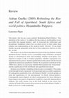 Research paper thumbnail of Adrian Guelke (2005) Rethinking the Rise and Fall of Apartheid: South Africa and world politics. Houndmills: Palgrave