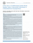 Research paper thumbnail of Üreter Orta ve Üst Bölümünde Görülen Büyük İmpakte Taşların Tedavisinde Üreteroskopi ve Üreterolitotominin Karşılaştırılması