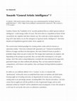 Research paper thumbnail of Towards "General Artistic Intelligence"