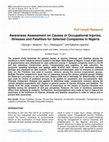 Research paper thumbnail of Awareness Assessment on Causes of Occupational Injuries, Illnesses and Fatalities for Selected Companies in Nigeria