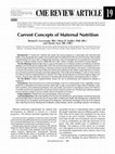 Research paper thumbnail of Current Concepts of Maternal Nutrition