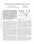 Research paper thumbnail of Non-homogeneous distributed storage systems