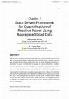 Research paper thumbnail of Data-Driven Framework for Quantification of Reactive Power Using Aggregated Load Data