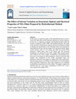 Research paper thumbnail of The Effect of Solvent Variation on Structural, Optical, and Electrical Properties of TiO 2 Films Prepared by Hydrothermal Method