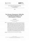 Research paper thumbnail of The Dinosaur Renaissance 1960s-80s: A Foundational Episode for the Historiography of Paleoart