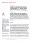 Research paper thumbnail of A mixed-methods exploration into the resilience of community drug distributors conducting mass drug administration for preventive chemotherapy of lymphatic filariasis and onchocerciasis in Côte d’Ivoire and Uganda