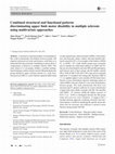 Research paper thumbnail of Combined structural and functional patterns discriminating upper limb motor disability in multiple sclerosis using multivariate approaches