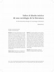 Research paper thumbnail of Sobre el diseño teórico de una sociología de la literatura