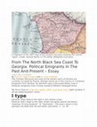 Research paper thumbnail of From the North Black Sea Coast to Georgia: Political Emigrants in the Past and Present - Essay. Eurasia Review. 06. 2023