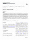 Research paper thumbnail of Could the grasses have played a role in the earliest salt exploitation? Phytoliths analysis of prehistoric salt spring from Hălăbutoaia - Ţolici (Romania)