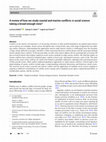 Research paper thumbnail of A review of how we study coastal and marine conflicts: is social science taking a broad enough view?