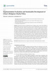 Research paper thumbnail of Implementation Evaluation and Sustainable Development of China’s Religious Charity Policy