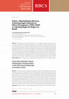 Research paper thumbnail of Sobre a Mentalidade Africana: A Antropologia Colonial na África Portuguesa (1950-1960) e a Antropologia do Negro no Brasil