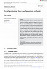 Research paper thumbnail of Social positioning theory and quantum mechanics