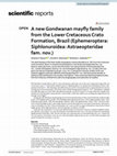 Research paper thumbnail of A new Gondwanan mayfly family from the Lower Cretaceous Crato Formation, Brazil (Ephemeroptera: Siphlonuroidea: Astraeopteridae fam. nov