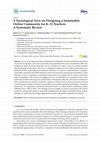 Research paper thumbnail of A Sociological View on Designing a Sustainable Online Community for K–12 Teachers: A Systematic Review