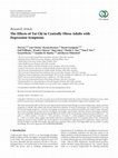 Research paper thumbnail of The Effects of Tai Chi in Centrally Obese Adults with Depression Symptoms