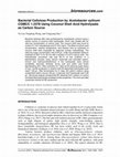 Research paper thumbnail of Bacterial Cellulose Production by Acetobacter xylinum Strains from Agricultural Waste Products