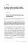 Research paper thumbnail of Translation: The Geopolitics of Vernacularity and Sinographs: The Making of Bilingual Dictionaries in Modern Korea and the Shift from Sinographic Cosmopolis to "Sinographic Mediapolis"