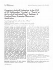 Research paper thumbnail of Computer-assisted estimation in the CNS of 3D multimarker ‘Overlap’ or ‘Touch’ at the level of individual nerve endings: A confocal laser scanning microscope application