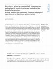 Research paper thumbnail of Escritura, placer y comunidad: experiencias pedagógicas universitarias en una cárcel de mujeres argentina