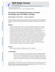 Research paper thumbnail of The forensic use of behavioral genetics in criminal proceedings: Case of the MAOA-L genotype