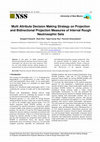 Research paper thumbnail of Multi Attribute Decision Making Strategy on Projection and Bidirectional Projection Measures of Interval Rough Neutrosophic Sets