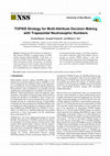 Research paper thumbnail of TOPSIS Strategy for Multi-Attribute Decision Making with Trapezoidal Neutrosophic Numbers