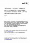 Research paper thumbnail of ‘Proclaiming It to Greeks and Natives, Along the Rows of the Chequer-Board’: Readers and Viewers of Acrostich Inscriptions in Greek, Demotic and Latin