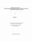 Research paper thumbnail of Attending to Clinical Practice: A Phenomenological Study Exploring the Structure of Clinical Attention and its Relationship with Holistic Competence