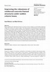 Research paper thumbnail of Improving the robustness of reinforced concrete framed structures under sudden column losses