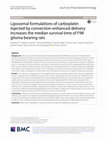 Research paper thumbnail of Liposomal formulations of carboplatin injected by convection-enhanced delivery increases the median survival time of F98 glioma bearing rats