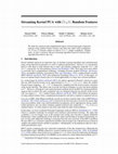 Research paper thumbnail of Streaming Kernel PCA with Õ(√n) Random Features