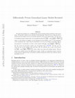 Research paper thumbnail of Differentially Private Generalized Linear Models Revisited