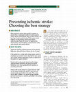 Research paper thumbnail of Preventing ischemic stroke: choosing the best strategy