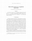 Research paper thumbnail of Hard Ball Systems are Completely Hyperbolic