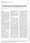 Research paper thumbnail of Full 3D digital planning of implant supported bridges in secondarily mandibular reconstruction with prefabricated fibula free flaps