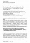 Research paper thumbnail of Relación entre los Procedimientos de Selección a la Educación Superior y el Desempeño Académico de los Estudiantes con base en una Clasificación mediante Conjuntos Difusos