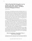 Research paper thumbnail of “Oh No She Did NOT Bring Her Ass Up in Here with That!” Racial Memory, Radical Reparative Justice, and Black Feminist Pedagogical Futures