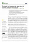 Research paper thumbnail of Post-Anthesis Heat Influences Grain Yield, Physical and Nutritional Quality in Wheat: A Review