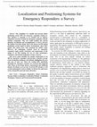 Research paper thumbnail of Localization and Positioning Systems for Emergency Responders: A Survey