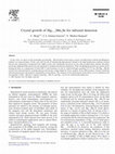 Research paper thumbnail of Crystal growth of Hg1−xMnxSe for infrared detection