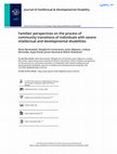 Research paper thumbnail of Families' perspectives on the process of community transitions of individuals with severe intellectual and developmental disabilities