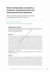 Research paper thumbnail of Entre la conspiración, la sospecha y el absurdo: contribuciones para una interpretación del terraplanismo