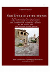 Research paper thumbnail of San Donato extra muros. Dal borgo antico al patronato degli eredi di Folgòre.