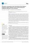 Research paper thumbnail of Simulative Assessment of the Listen before Talk Adaptive Frequency Agility Medium Access Control Protocol for LoRaWAN Networks in IoT Scenarios