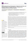 Research paper thumbnail of Relationship between Participation in Daily Life Activities and Physical Activity in Stroke Survivors: A Protocol for a Systematic Review and Meta-Analysis