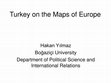 Research paper thumbnail of Turkey on Historical European Maps